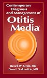 Contemporary Diagnosis and Management of Otitis Media
