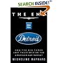 The End of Detroit : How the Big Three Lost Their Grip on the American Car Market