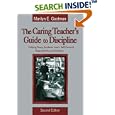 The Caring Teacher's Guide to Discipline, Second Edition