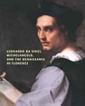 Leonardo da Vinci, Michelangelo and t...