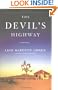 The Devil's Highway: A True Story