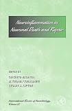 NEUROINFLAMMATION IN NEURONAL DEATH AND REPAIR: 82 (International Review of Neurobiology.)