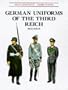 German Uniforms of the Third Reich 1933-1945