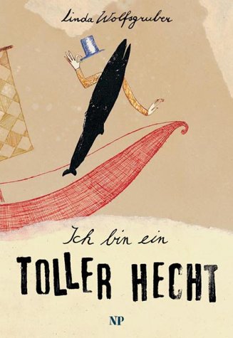 Ich bin ein toller Hecht Ich bin ein toller Hecht