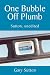 One Bubble Off Plumb