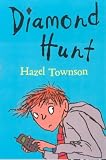Cover of Diamond Hunt by Hazel Townson 1842703021
