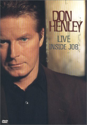 Download Don Henley Live - Inside Job Online!