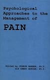 Psychological Approaches to the Management of Pain