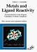 Books : Metals and Ligard Reactivity: An Introduction to the Organic Chemistry of Metal Complexes