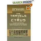 Click here to buy The Travels of Cyrus, to Which is Annexed a Discourse upon the Theology and Mythology of the Pagans: Volume 2 by  Andrew Michael de Ramsay.
