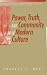 Book Power, Truth, and Community in Modern Culture (Christian Mission and Modern Culture)