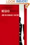Negrophobia and Reasonable Racism: The Hidden Costs of Being Black in America (Critical America)