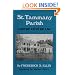 St. Tammany Parish: L'Autre C�t� du Lac (Louisiana Parish Histories Series)
