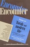 Encounter: Essays on Torah and Modern Life