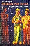 Filming the Gods: Religion and Indian Cinema (Religion and Media)