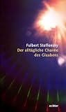 Produkt-Bild: Der allt&auml;gliche Charme des Glaubens
