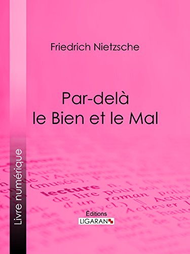 Par-delà le Bien et le Mal (French Edition)