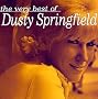 The Very Best of Dusty Springfield