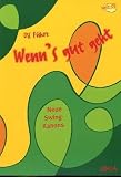 Produkt-Bild: Wenn's gut geht, m. Audio-CD