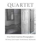 Quartet: Four North Carolina Photographers