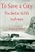 To Save a City: The Berlin Airlift 1948 - 1949