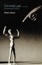 Criminal Law: Doctrine and Theory (Longman Law Series)