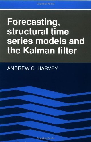 Forecasting, Structural Time Series Models and the Kalman Filter by Harvey, Andrew C. (1991) Paperback