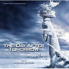 The Day After Tomorrow: Original Motion Picture Soundtrack