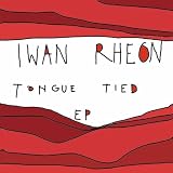 Iwan Rheon Tongue Tied EP