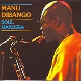 Revue Manu Dibango  / Soul Makossa