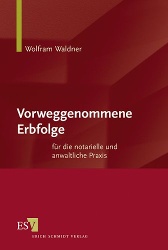 Vorweggenommene Erbfolge