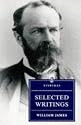 Selected Writings William James (Everyman's Library (Paper))