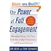 The Power of Full Engagement: Managing Energy, Not Time, Is the Key to High Performance and Personal Renewal: Managing Energy, Not Time, Is the Key to Performance, Health and Happiness