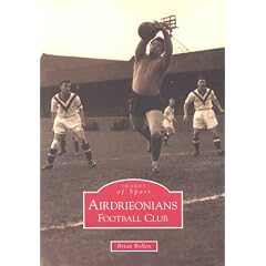 Images of Sport: Airdrieonians FC (Archive Photographs)