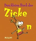 Das kleine Buch der Zicken - Mona Sharma