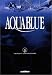 Aquablue, tome 6 : Étoile blanche, 1ère partie (Edition anniversaire) Aquablue, tome 6 : Étoile blanche, 1ère partie (Edition anniversaire)
