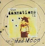 Half Mad Moon an album by Damnation