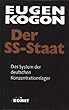 Der SS-Staat: Das System der deutschen Konzentrationslager