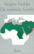 Die arabische Schrift
