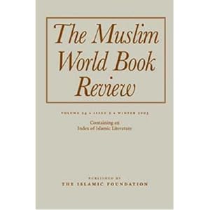 Muslim World Book Review by 
