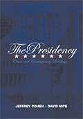 The Presidency: Classic & Contemporary Readings