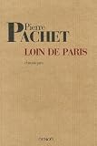 Loin de Paris : Chroniques 2001-2005