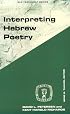 Interpreting Hebrew Poetry (Guides to Biblical Scholarship Old Testament Series)