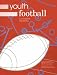 Book Youth Football: A Complete Handbook