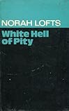 White hell of pity