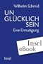 Ungl�cklich sein: Eine Ermutigung