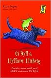 Ci hyll a llyfant llithrig