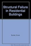 Structural failure in residential buildings. Vol.2, External walls and openings