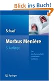 Morbus Meni�re: Schwindel - H�rverlust - Tinnitus Eine psychosomatisch orientierte Darstellung: Schwindel - Horverlust - Tinnituseine Psychosomatisch Orientierte Darstellung