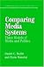 Comparing Media Systems: Three Models of Media and Politics (Communication, Society and Politics)